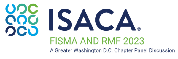 FISMA and Risk Management Framework Panel Discussion 2023